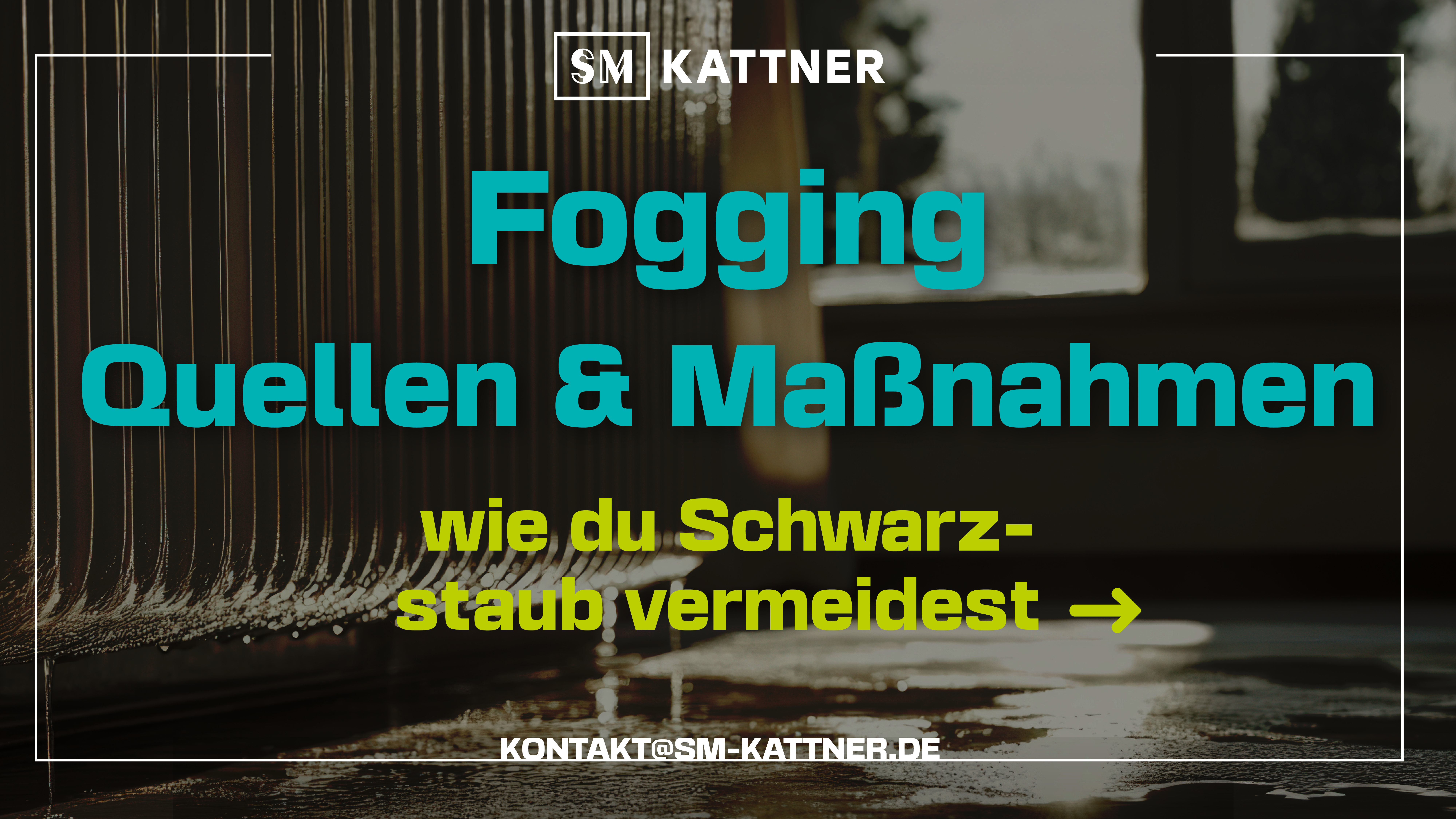 Fogging - Quellen und Maßnahmen. Wie du Schwarzstaub vermeiden kannst