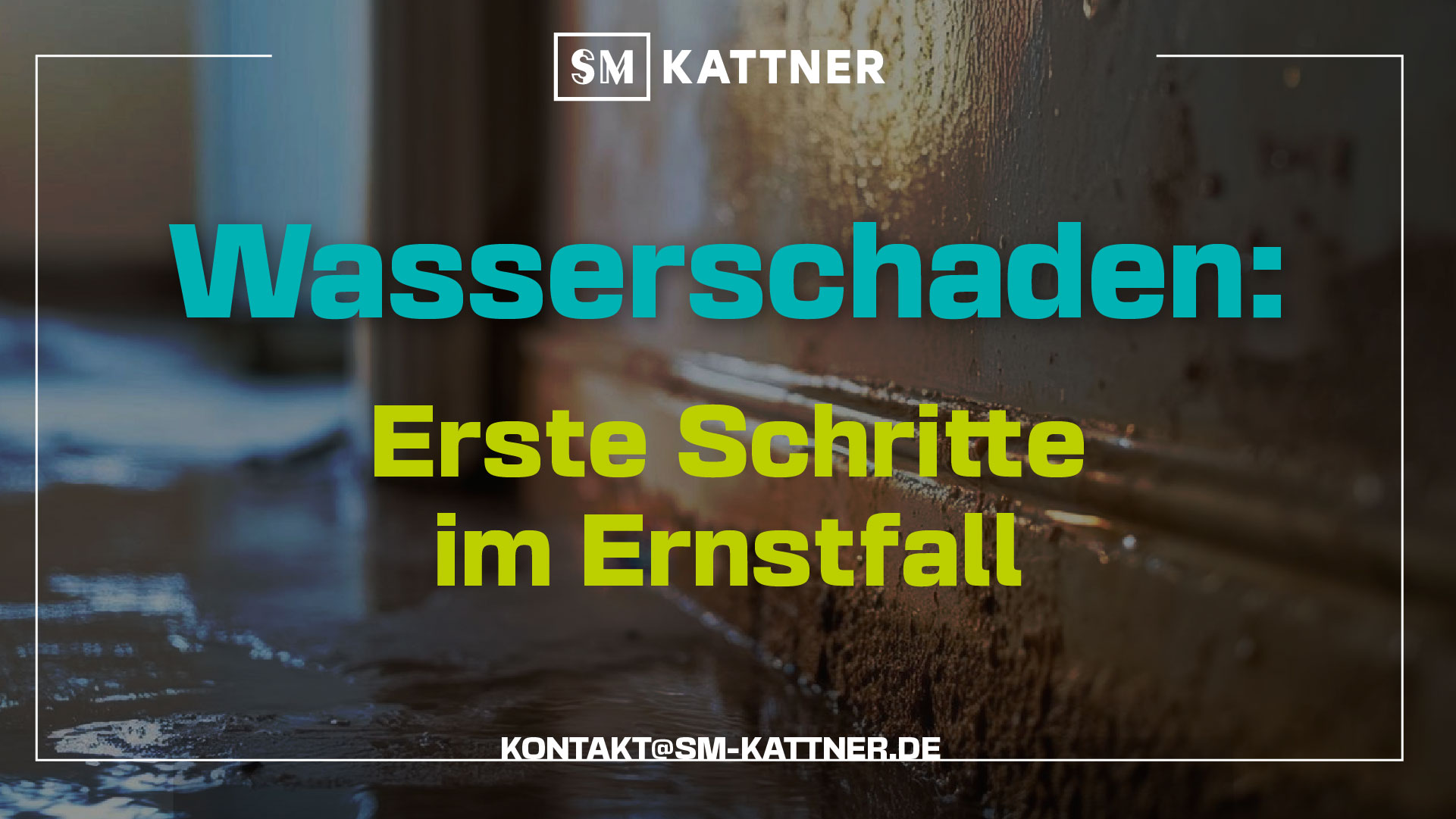 Wasserchaden: Erste Schritte im Ernstfall